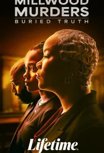 Миллвудские убийства: Похороненная правда (фильм 2026)